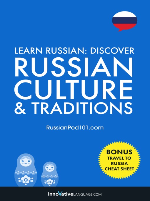 Title details for Discover Russian Culture & Traditions by Innovative Language Learning, LLC - Available